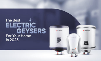 The Best Electric Geysers For Your Home in 2023