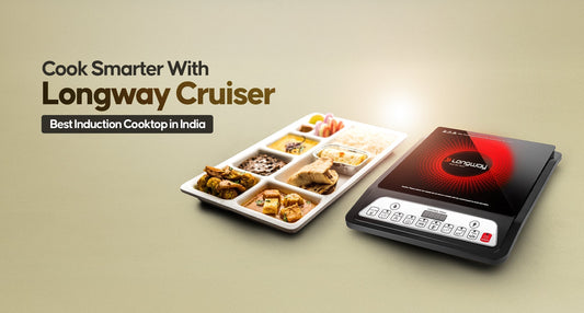 Cook Smarter with the Longway Cruiser Best Induction Cooktop in India