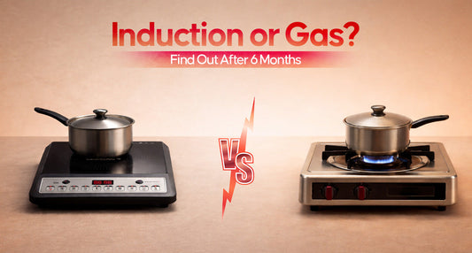 Induction Cooktop vs Gas Stove in India The Real Cost Difference After 6 Months of Cooking