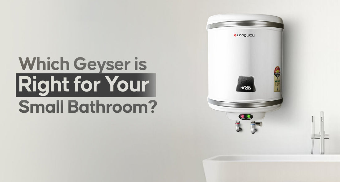 Geyser for a Small Bathroom